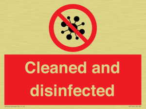 Cleaned and disinfected